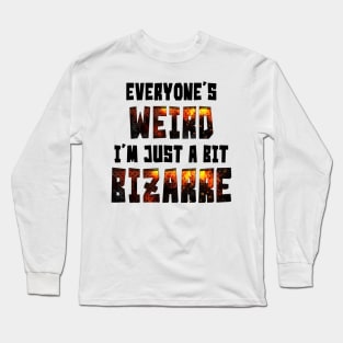 Bizarre Long Sleeve T-Shirt